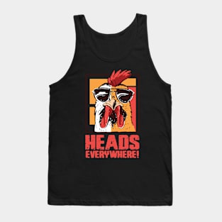 Heads everywhere Tank Top